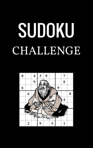 Sudoku Challenge Can You Finish the Challenge? Easy, Medium to Hard Sudoku Puzzles