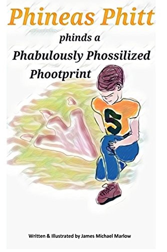 Phineas Phitt Phinds a Phabulously Phossilized Phootprint
