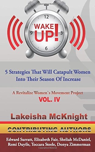 Wake Up 5 Strategies That Will Catapult Women Into Their Season Of Increase