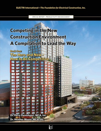 Competing in the New Construction Environment The Here and Now - How to Be Competitive