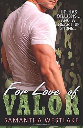 For Love of Valor A Bad Boy Military Romance