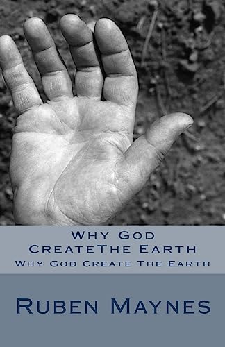 Why God CreateThe Earth Why God Create The Earth