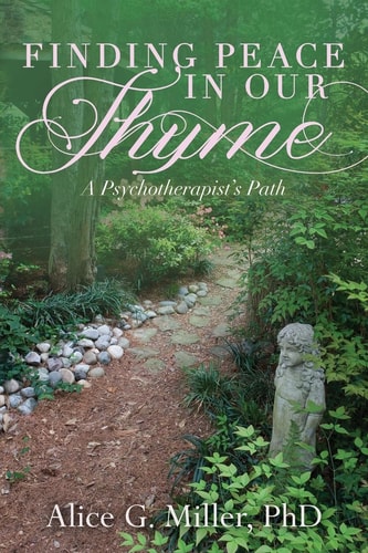 Finding Peace In Our Thyme A Psychotherapist's Path