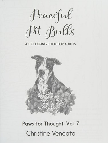 Peaceful Pit Bulls A Friendly Dog Colouring Book for Adults