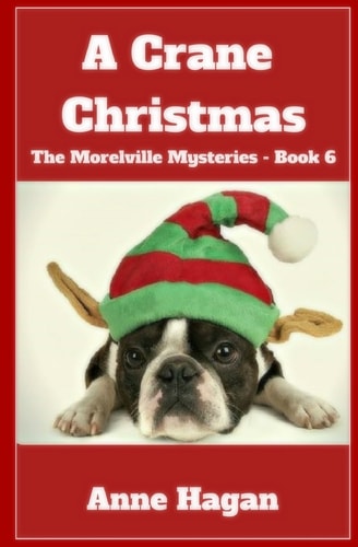 A Crane Christmas The Morelville Mysteries - Book 6