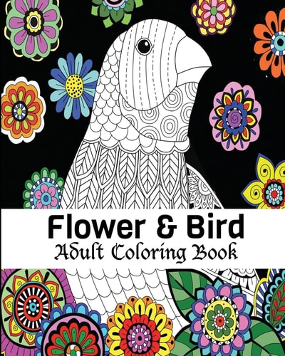 Flower and Bird Adult Coloring Book Stress Relieving Bird Designs Mandala Birds, Flowers, Animals, Mandalas, Coloring Book
