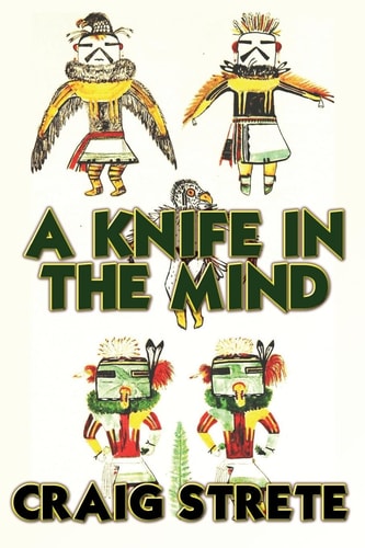 A Knife in the Mind The Tragedy of Makona, Shaman of Kawdor