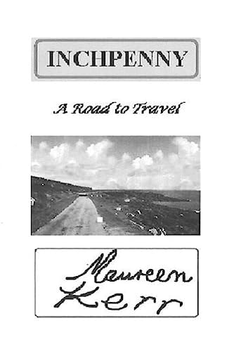 Inchpenny A Road to Travel