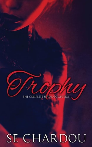 Trophy The Complete Serial Collection