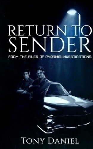 Return to Sender From the Files of Pyramid Investigations