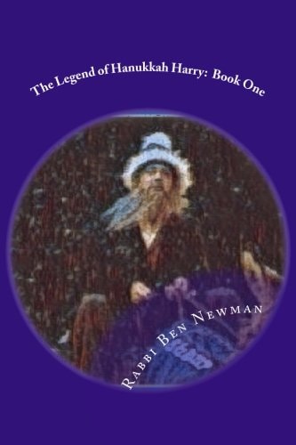 The Legend of Hanukkah Harry Book One