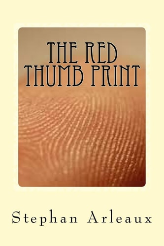 The Red Thumb Print Can a Finger Print Be Forged ?