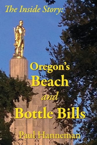Oregon's Beach and Bottle Bills The Inside Story