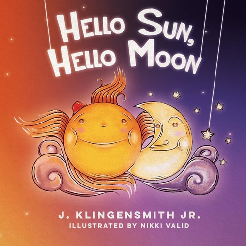 Hello Sun, Hello Moon