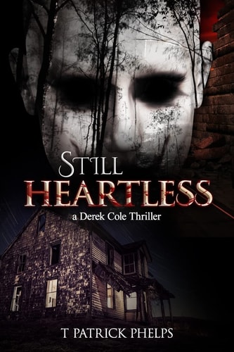 Still Heartless A Derek Cole Thriller