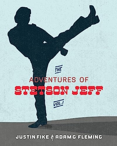 The Stetson Jeff Adventures Volume 1