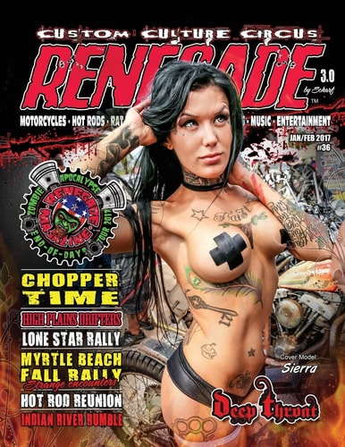 Renegade Magazine Issue 36 Renegade Is a Kustom Kulture Publication Focusing on the Rat Rod/Hot Rod and Custom Motorcycle Cultures