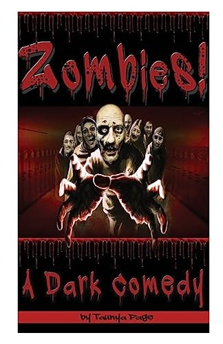 Zombies! A Dark Comedy