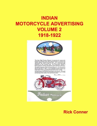 Indian Motorcycle Advertising Vol 2 1918-1922