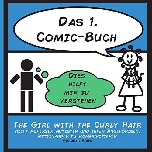 Das 1. Comic-Buch Hilft Menschen Mit Asperger Syndrom und Ihren Angehörigen, Miteinander Zu Kommunizieren