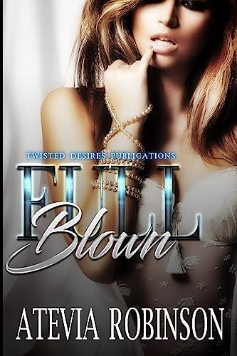 Full Blown