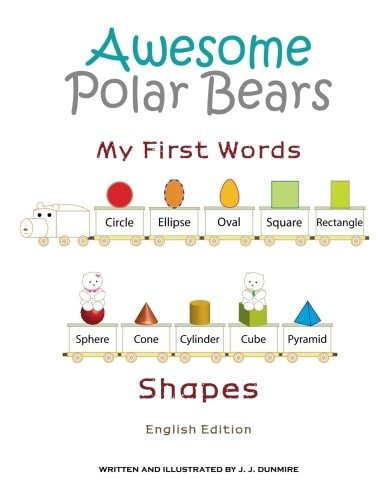 Awesome Polar Bears My First Words (Shapes) [English Edition]