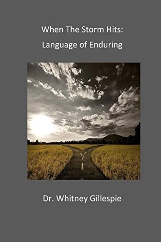 When The Storm Hits Language of Enduring
