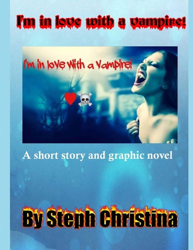 I'm in Love with a Vampire!