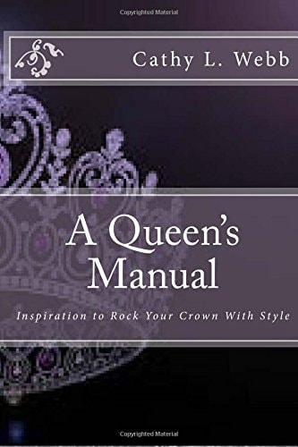 A Queen's Manual Inspiration to Rock Your Crown With Style