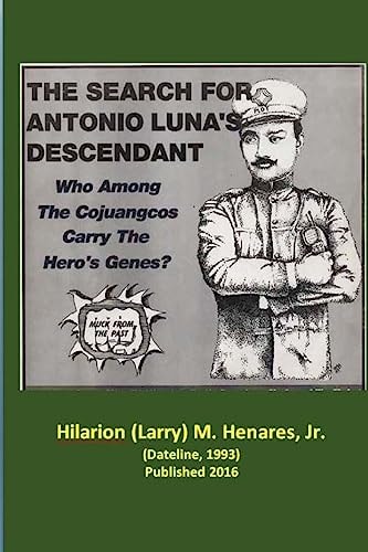 The Search for Antonio Luna's Descendant