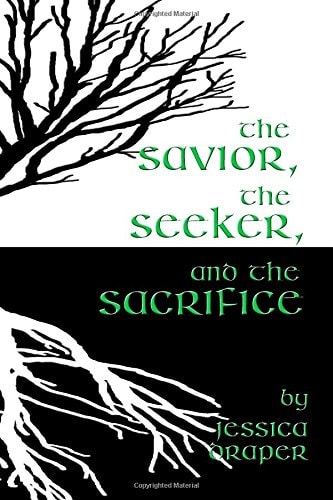 The Savior, the Seeker, and the Sacrifice