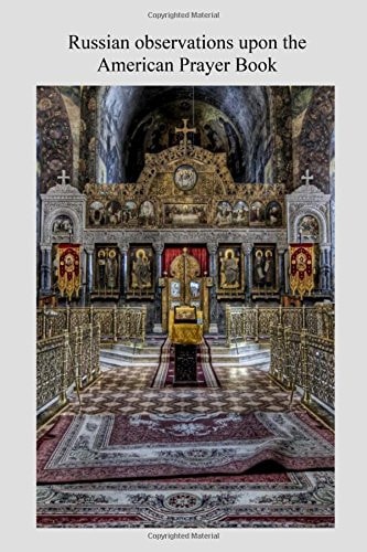 Russian Observations Upon the American Prayerbook