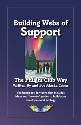 Building Webs of Support The Phlight Club Way
