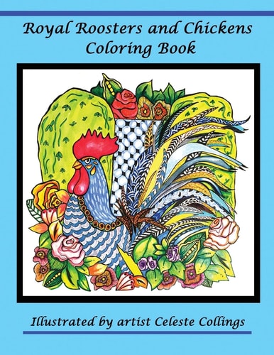 Royal Roosters and Chickens Coloring Book