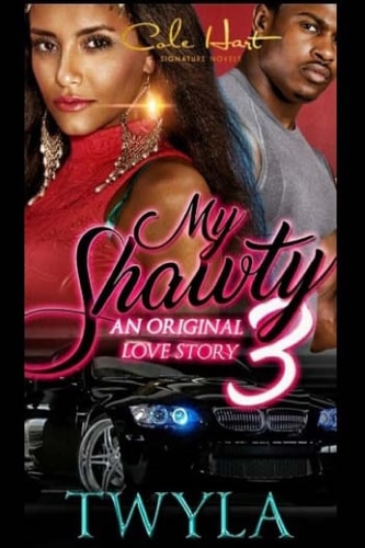 My Shawty 3