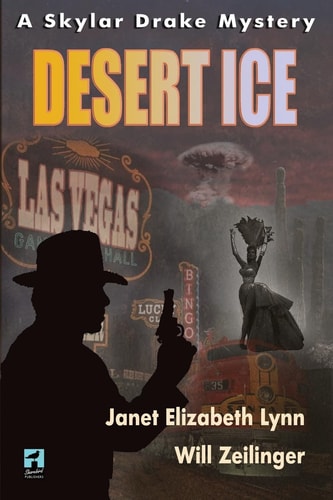 Desert Ice A Skylar Drake Mystery