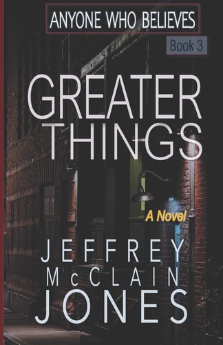 Greater Things