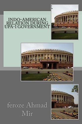 Indo-American Relation During UPA-I Government