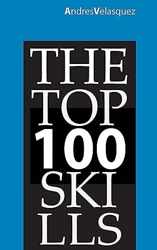The TOP 100 Skills According to Linkedin and Wikipedia