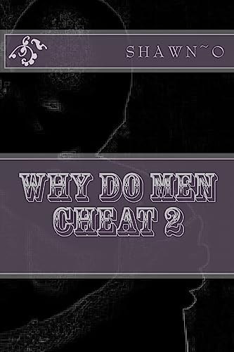 Why Do Men Cheat 2