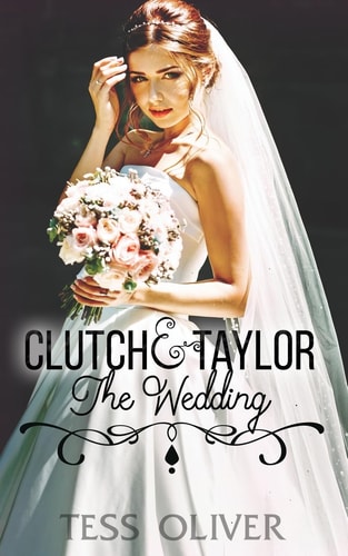 Clutch & Taylor The Wedding