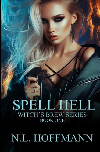 Spell Hell An Undercover Witch