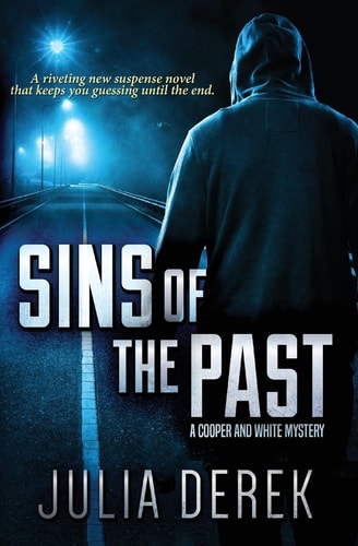 Sins of the Past A Riveting Suspense Novel That Keeps You Guessing Until the End