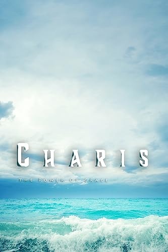 Charis The Power of Grace