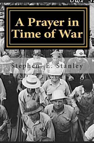 A Prayer in Time of War The Gathering Storm