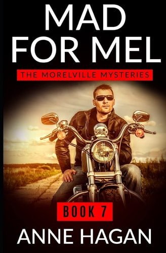 Mad for Mel The Morelville Mysteries - Book 7