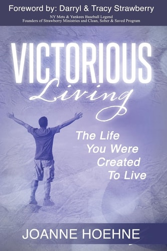 Victorious Living The Life You Were Created To Live