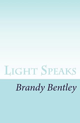 Light Speaks