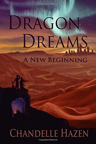 Dragon Dreams A New Beginning