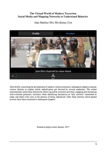 The Virtual World of Modern Terrorism Social Media Mapping to Understand Behaviour
